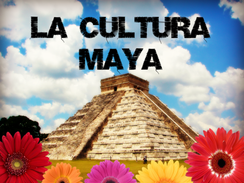 La Cultura Maya